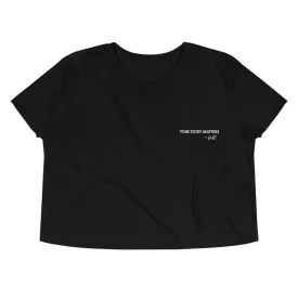 BEST FIT, BEST FEEL BLACK CROP TEE EMBROIDERY - YOUR STORY MATTERS. WHITNEY REYNOLDS